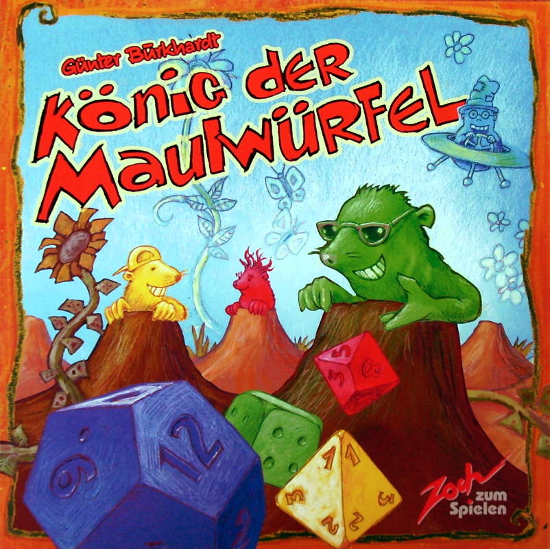 Konig der Maulwurfel