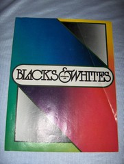 Blacks & Whites