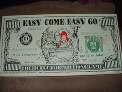 Easy Come, Easy Go