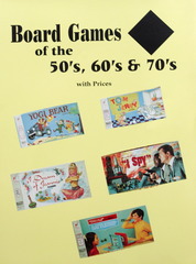 Board Games of the 50's, 60's & 70's