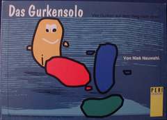 Gurkensolo, Das