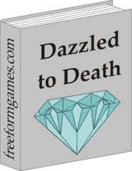 Dazzled to Death