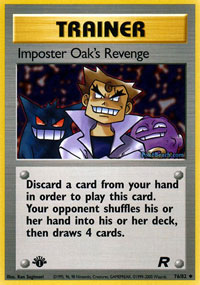 Imposter Oaks Revenge - 76/82 - Uncommon - 1st Edition