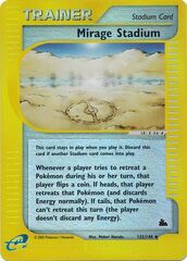 Mirage Stadium - 132/144 - Uncommon - Reverse Holo